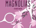 Steel Magnolias
